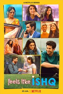Feels Like Ishq (2021) คือ..ความรัก | Netflix