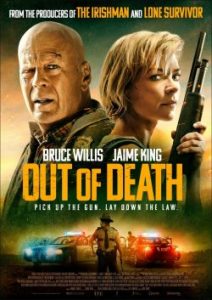 Out of Death (2021) นายอําเภอพันธุ์อึด