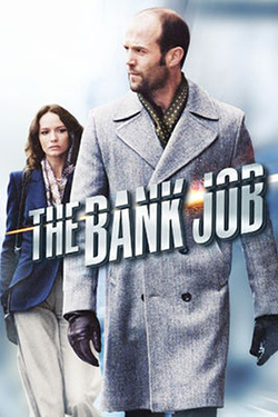 The Bank Job (2008) เปิดตำนานปล้นบันลือโลก