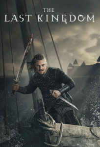 The Last Kingdom Season 4 (2020) เดอะ ลาสต์ คิงดอม ปี 4 | Netflix