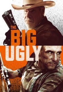 The Big Ugly (2020)