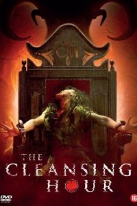 The Cleansing Hour (2019) ชั่วโมงผีเฮี้ยน
