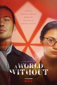 A World Without (2021) โลกไร้รัก