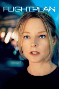 Flightplan (2005) ไฟลท์แพลน เที่ยวบินระทึกท้านรก