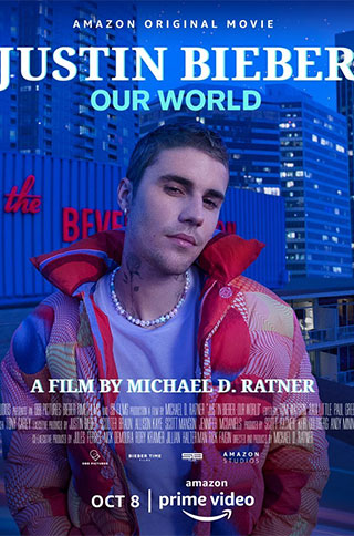 Justin Bieber: Our World (2021)