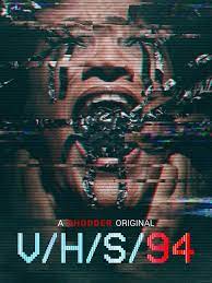 V/H/S/94 (2021) เทปลับ เขย่าอเวจี 94