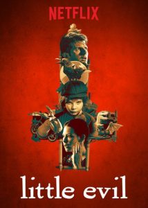 Little Evil (2017) ลิตเติ้ล อีวิล