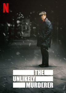 The Unlikely Murderer (2021) ฆาตกรเหนือคาด