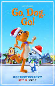 Go, Dog Go! Season 2 (2021) | Netflix