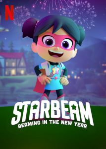 StarBeam: Beaming in the New Year (2021) สตาร์บีม สาวน้อยมหัศจรรย์: เปล่งประกายสู่ปีใหม่