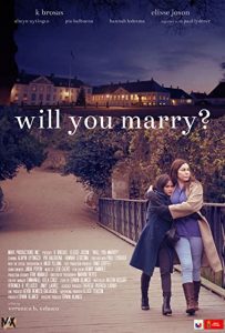 Will You Marry? (2021) แต่งกันไหม