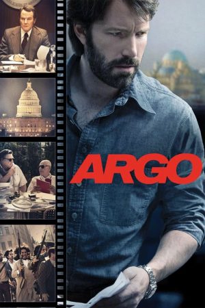 Argo (2012) แผนฉกฟ้าแลบ ลวงสะท้านโลก