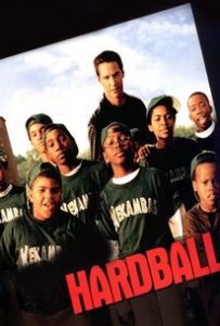 Hard Ball (2001) ฮาร์ดบอล ฮึดแค่ใจไม่เคยแพ้