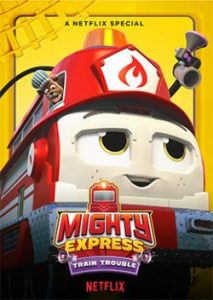 Mighty Express: Train Trouble (2022) ไมตี้ เอ็กซ์เพรส: รถไฟเจ้าปัญหา
