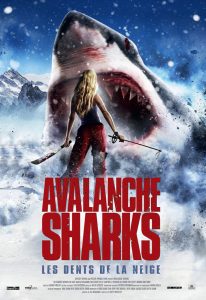 Avalanche Sharks (2013) ฉลามหิมะล้านปี