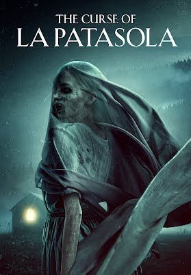 The Curse of La Patasola (2022) คำสาปแห่งลาปาตาโซลา