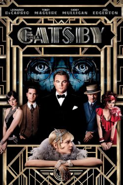 The Great Gatsby (2013) เดอะ เกรท แกตสบี้ รักเธอสุดที่รัก