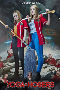Yoga Hosers (2016)