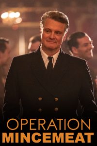 Operation Mincemeat (2021) พลิกแผนรบลวงโลก