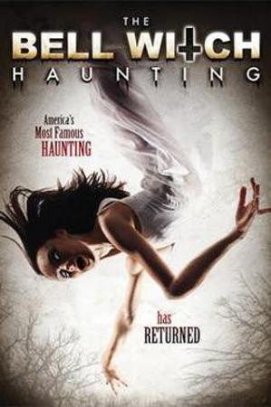 The Bell Witch Haunting (2013) บันทึกหลอนขนหัวลุก