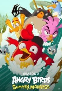 Angry Birds Summer Madness Season 2 (2022) แองกรี้เบิร์ดส์ หน้าร้อนอลหม่าน ซีซั่น 2