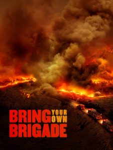 Bring Your Own Brigade (2021)
