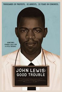 John Lewis: Good Trouble (2020) จอห์น ลูอิส: บุรุษกล้าขวางโลก