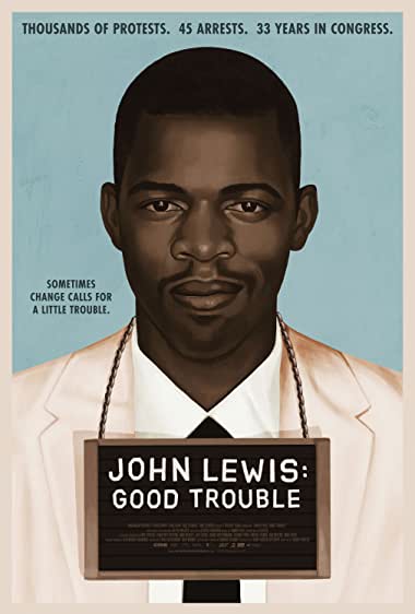 John Lewis: Good Trouble (2020) จอห์น ลูอิส: บุรุษกล้าขวางโลก