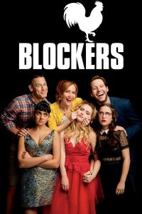 Blockers (2018) บล็อคซั่มวันพรอมป่วน