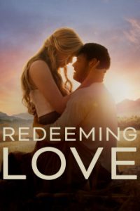 Redeeming Love (2022) ไถ่รัก