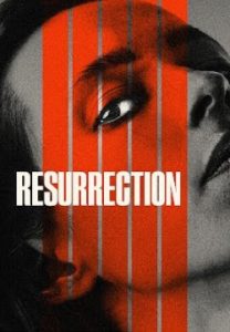 Resurrection (2022) ฟื้นคืนชีพสยอง