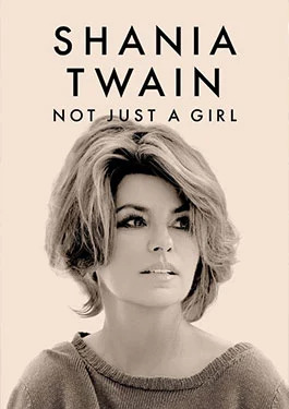 Shania Twain: Not Just a Girl (2022)