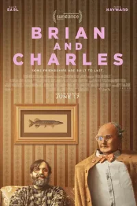 Brian and Charles (2022) ไบรอัน&ชาร์ลส์ คู่ซี้หัวใจไม่ประดิษฐ์