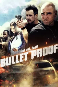 Bullet Proof (2022) บูลเลท พรูฟ