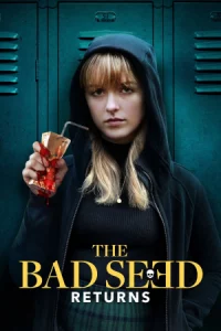 The Bad Seed Returns (2022) เดอะแบด ซีดรีเทิร์น