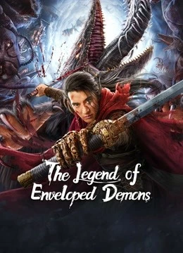 The Legend Of Enveloped Demons (2022) กระบี่ผนึกมาร