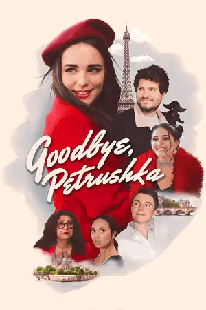 Goodbye, Petrushka (2022)