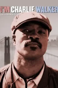 I’m Charlie Walker (2022)