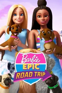 Barbie: Epic Road Trip (2022) บาร์บี้ โร้ดทริปมหัศจรรย์