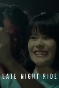 Late Night Ride (2021)