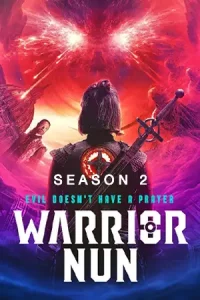 Warrior Nun Season 2 (2022) วอร์ริเออร์ นัน นักรบแห่งศรัทธา ซีซั่น 2