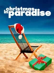 Christmas in Paradise (2022) คริสต์มาส อิน พาราไดซ์