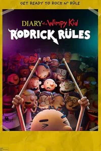 Diary of a Wimpy Kid: Rodrick Rules (2022)