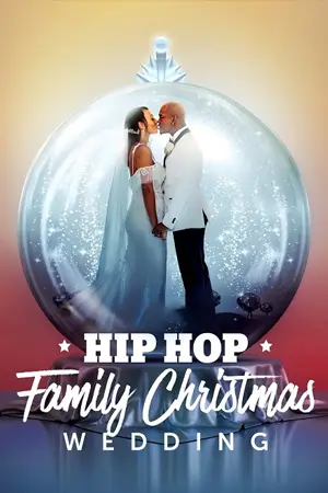 Hip Hop Family Christmas Wedding (2022)