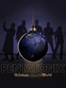 Pentatonix: Around the World for the Holidays (2022)