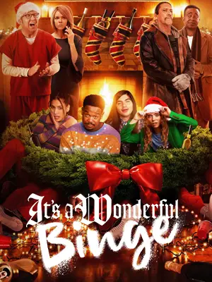 The Binge 2: It’s A Wonderful Binge (2022)