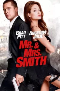 Mr & Mrs Smith (2005) มิสเตอร์แอนด์มิสซิสสมิธ นายและนางคู่พิฆาต
