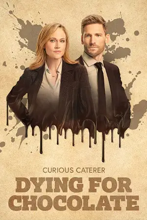 Curious Caterer: Dying for Chocolate (2022)