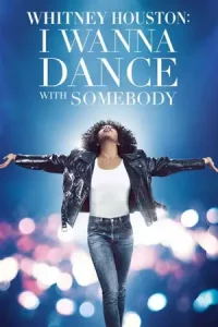 Whitney Houston I Wanna Dance with Somebody (2022)