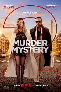 Murder Mystery 2 (2023) ปริศนาฮันนีมูนอลวน 2 | Netflix